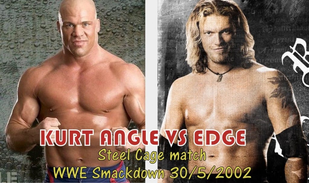 Best of WWE 38 Edge vs Kurt Angle, WWE Smackdown 30/5/2002
